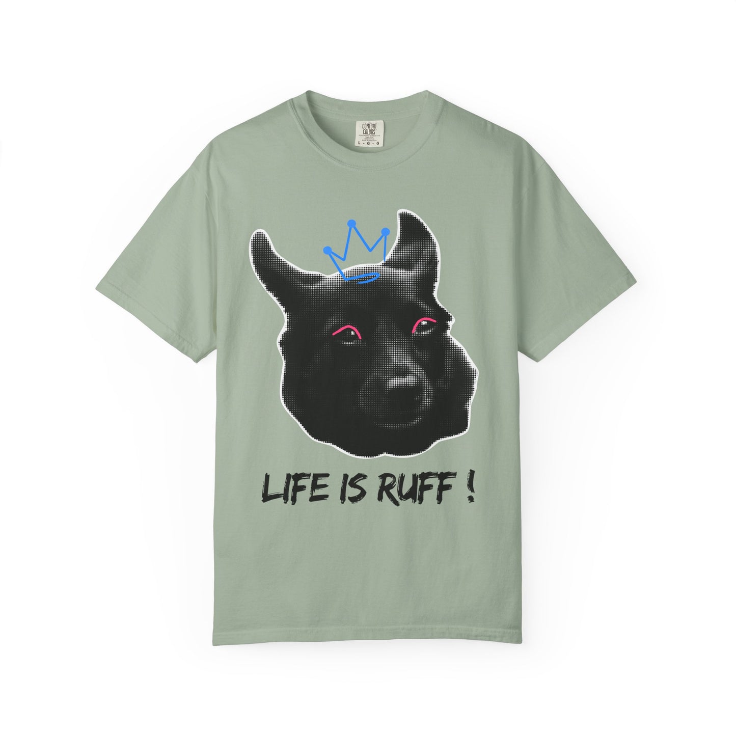 Life Is Ruff T-Shirt | Funny Black Dog with Crown Graphic | Edgy & Cute Pet Lover Tee | Vintage Wash