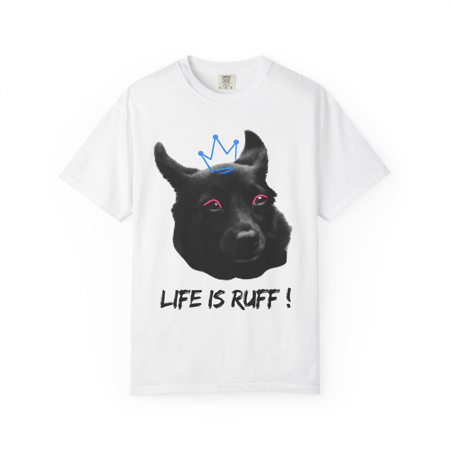 Life Is Ruff T-Shirt | Funny Black Dog with Crown Graphic | Edgy & Cute Pet Lover Tee | Vintage Wash