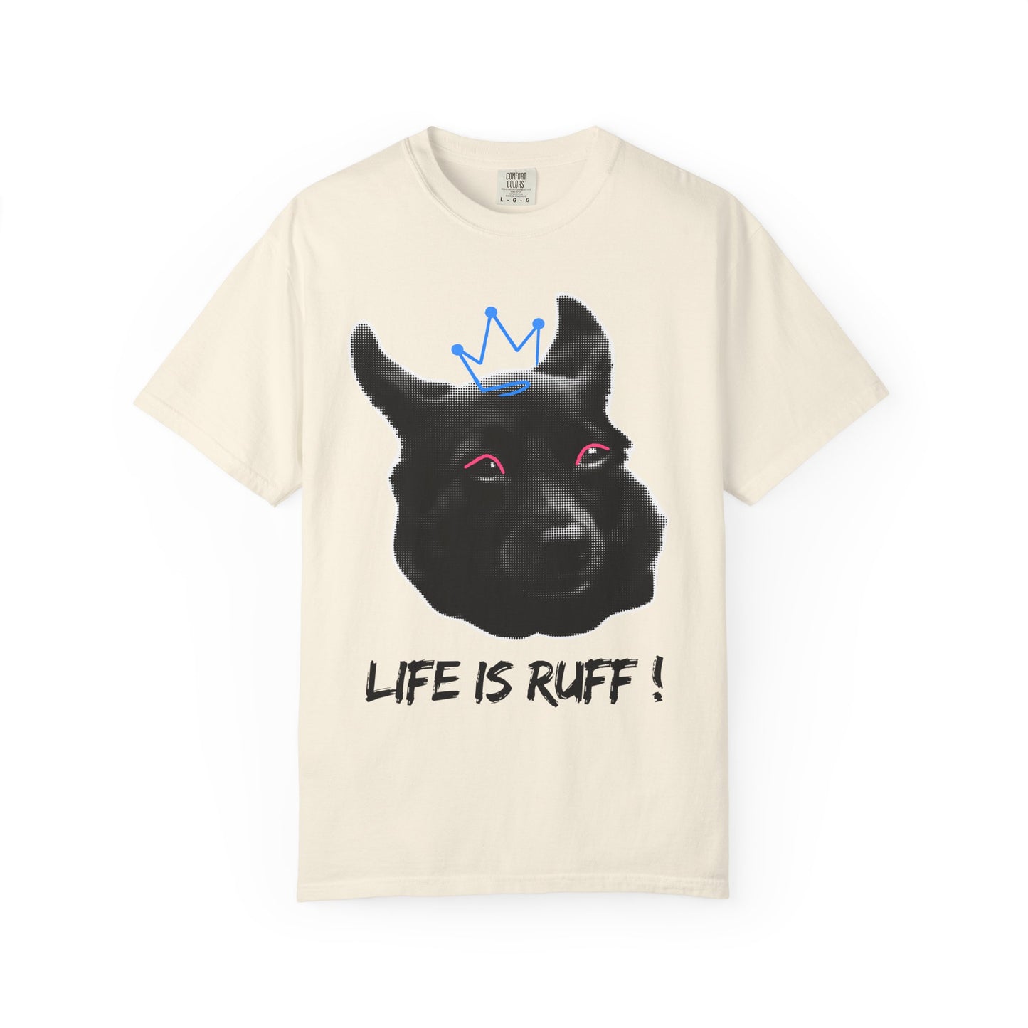 Life Is Ruff T-Shirt | Funny Black Dog with Crown Graphic | Edgy & Cute Pet Lover Tee | Vintage Wash