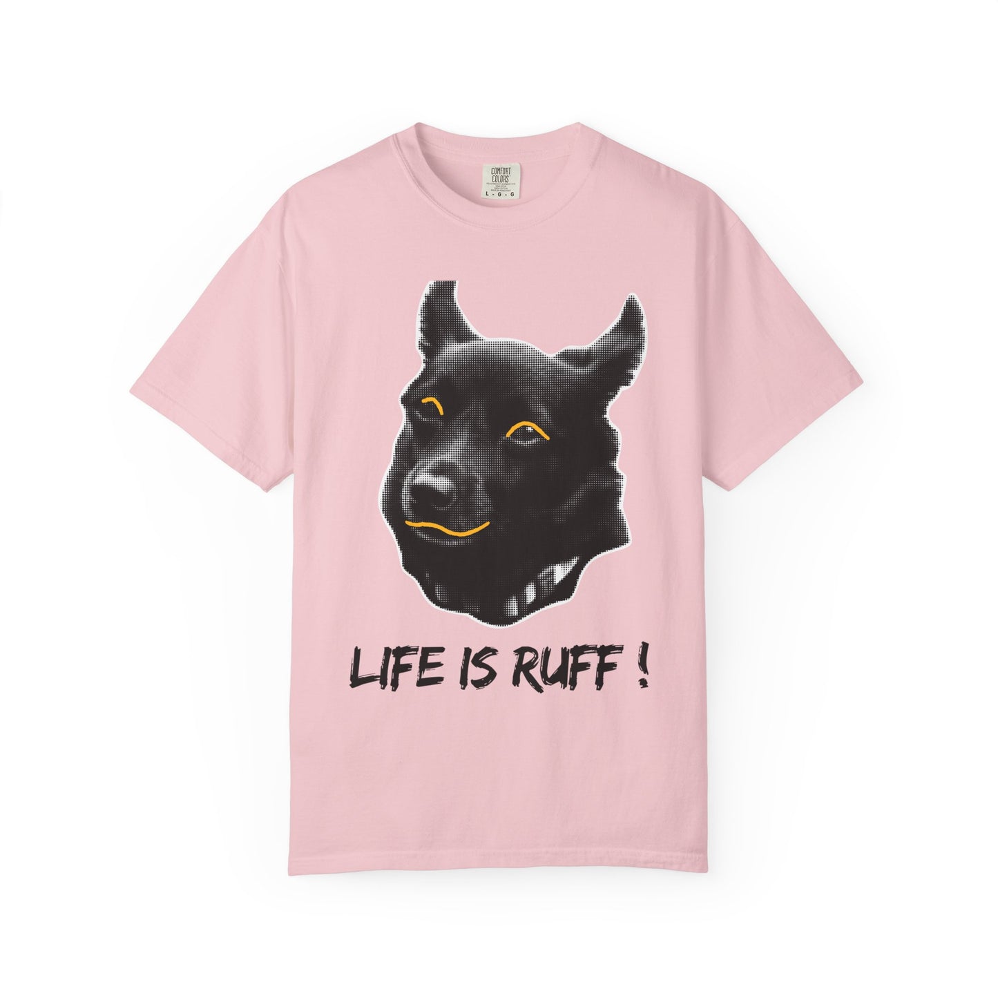Life Is Ruff T-Shirt | Funny Black Dog Graphic Tee | Hand Lettered Humor Shirt | Dog Lover Gift