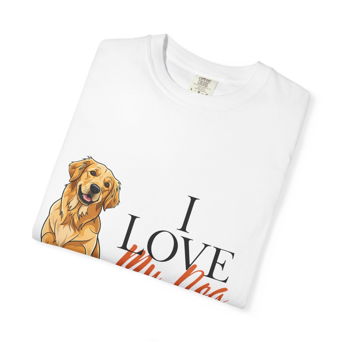 I Love My Dog T-Shirt | Golden Retriever Lover Gift | Vintage Aesthetic Dog Mom Tee | Hand-Illustrated