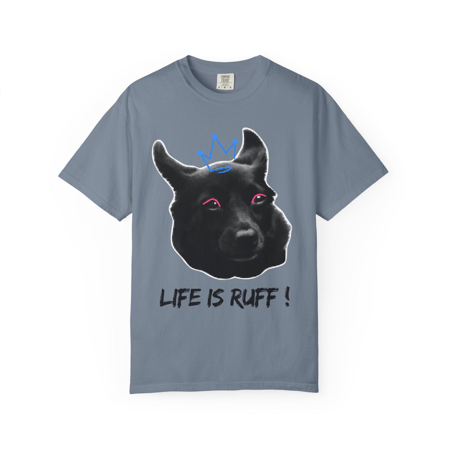 Life Is Ruff T-Shirt | Funny Black Dog with Crown Graphic | Edgy & Cute Pet Lover Tee | Vintage Wash